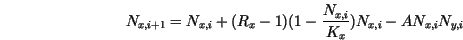 \begin{displaymath}
N_{x,i+1} = N_{x,i} + (R_x - 1) (1 - \frac{N_{x,i}}{K_x}) N_{x,i} -
A N_{x,i} N_{y,i}
\end{displaymath}